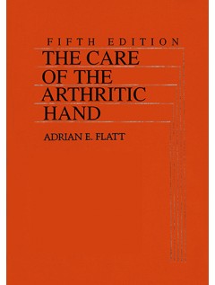 The Care of the Arthritic Hand, Fifth Edition