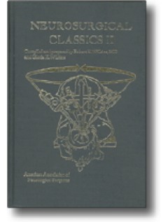 Neurosurgical Classics II
