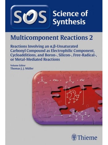 Multicomponent Reactions, Volume 2