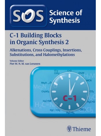 C-1 Building Blocks in Organic Synthesis, Volume 2