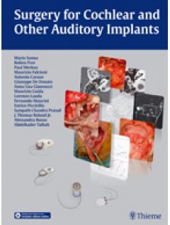 Surgery for Cochlear and Other Auditory Implants