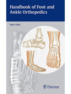 Handbook of Foot and Ankle Orthopedics