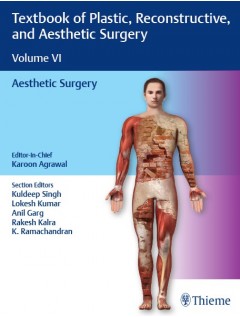 Textbook of Plastic, Reconstructive, and Aesthetic Surgery 6