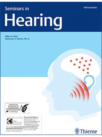 Seminars in Hearing