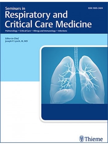 Seminars in Respiratory and Critical Care Medicine