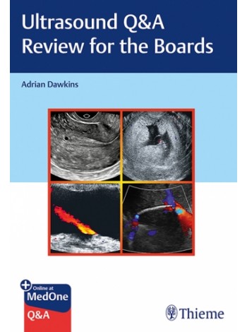 Ultrasound Q&A Review for the Boards
