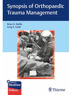 Synopsis of Orthopaedic Trauma Management