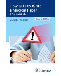 How NOT to Write a Medical Paper
